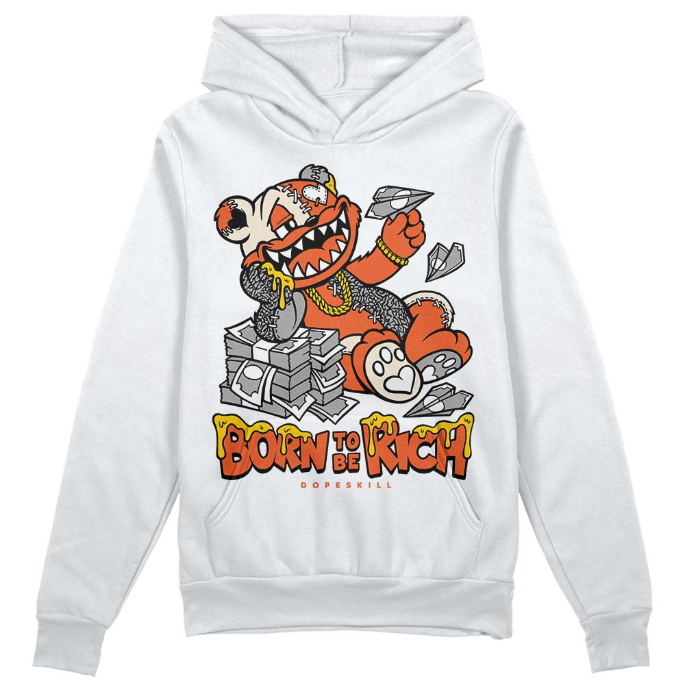 Georgia Peach 3s superstreetwear Hoodie Sweatshirt Born To Be Rich Graphic