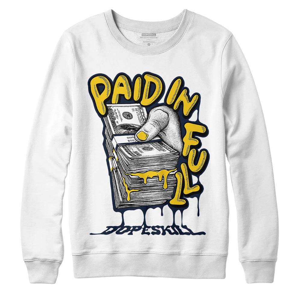Michigan Dunks superstreetwear Sweatshirt Paid In Full Graphic