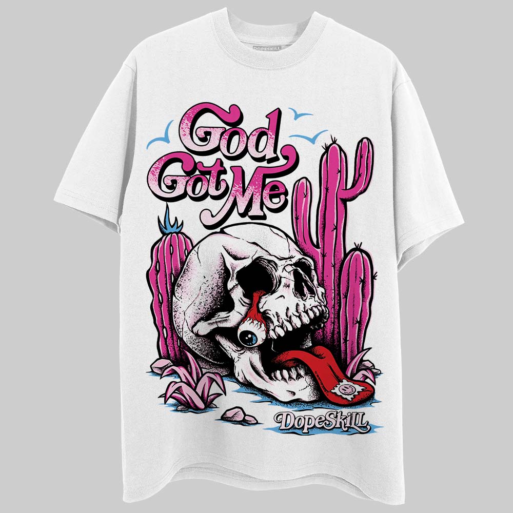 Triple Pink Dunk superstreetwear T-Shirt God Got Me Graphic