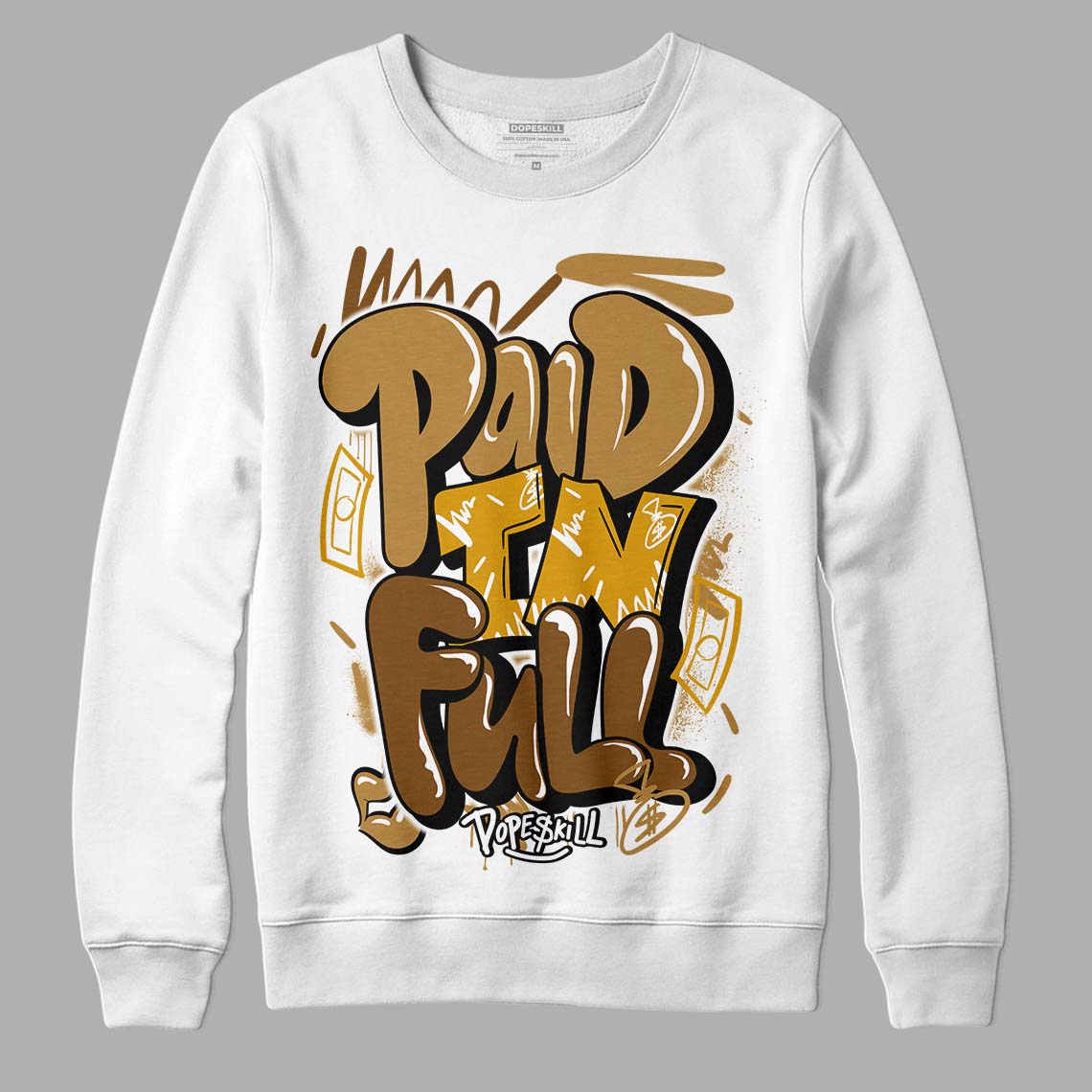 Wheat 13s superstreetwear Sweatshirt New Paid In Full Graphic