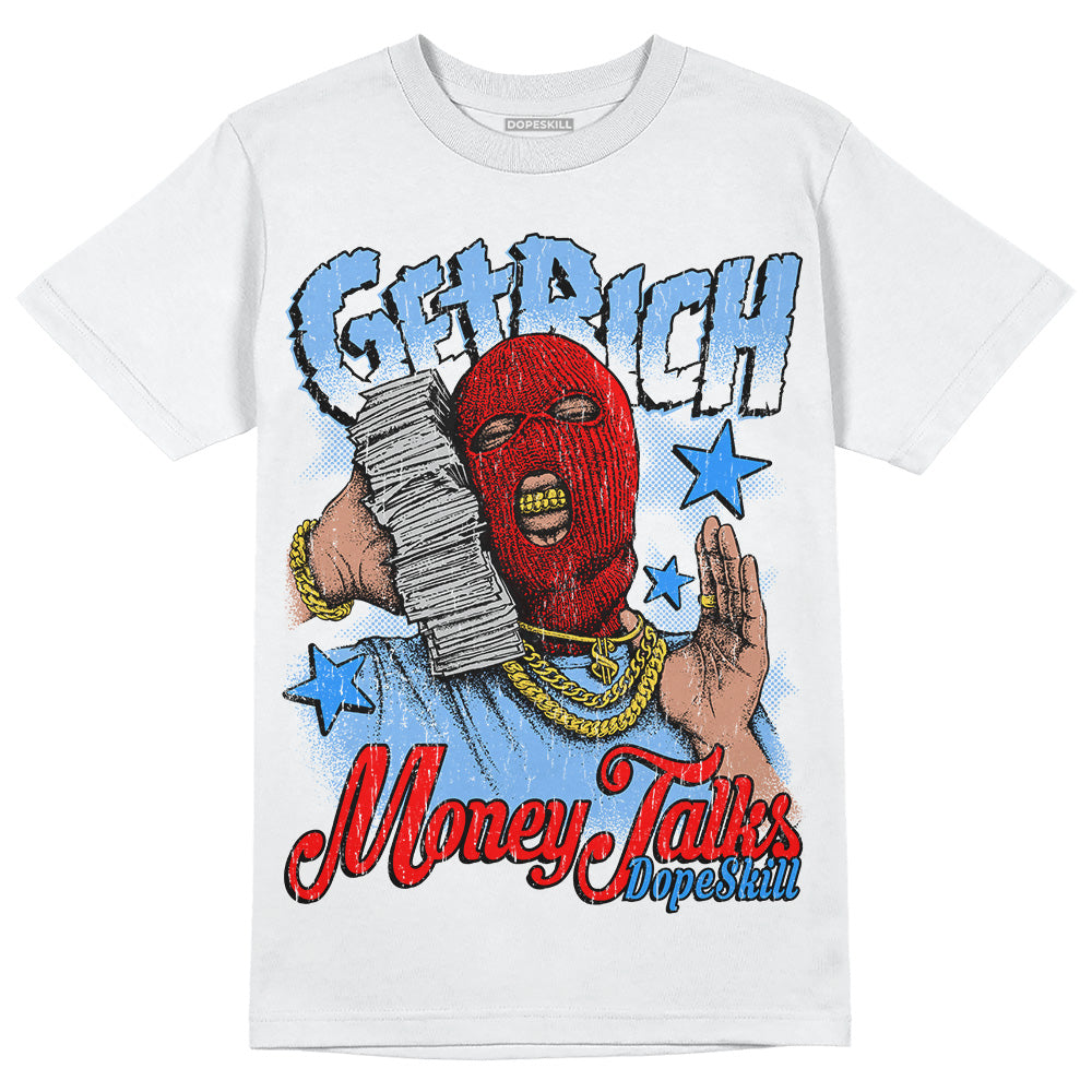 Powder Blue 9s superstreetwear T-Shirt Get Rich Graphic