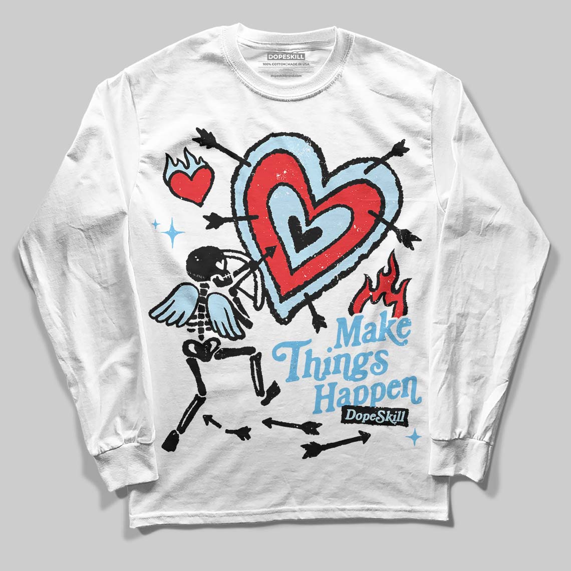 Legend Blue 11s superstreetwear Long Sleeve T-Shirt Make Things Happen Graphic