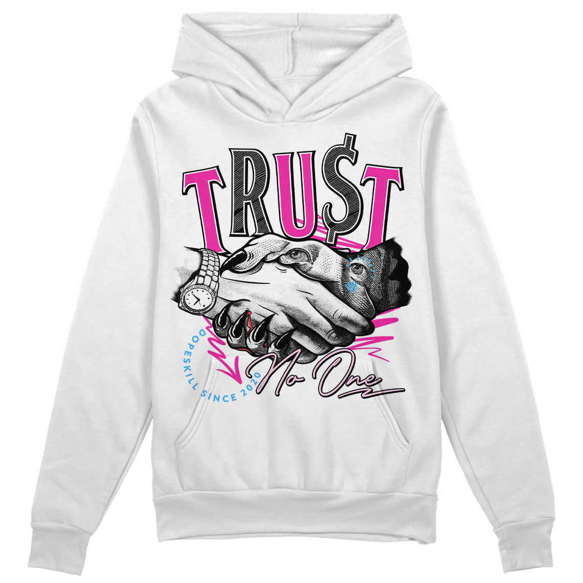 Pink Collection superstreetwear Hoodie Sweatshirt Trust No One Graphic