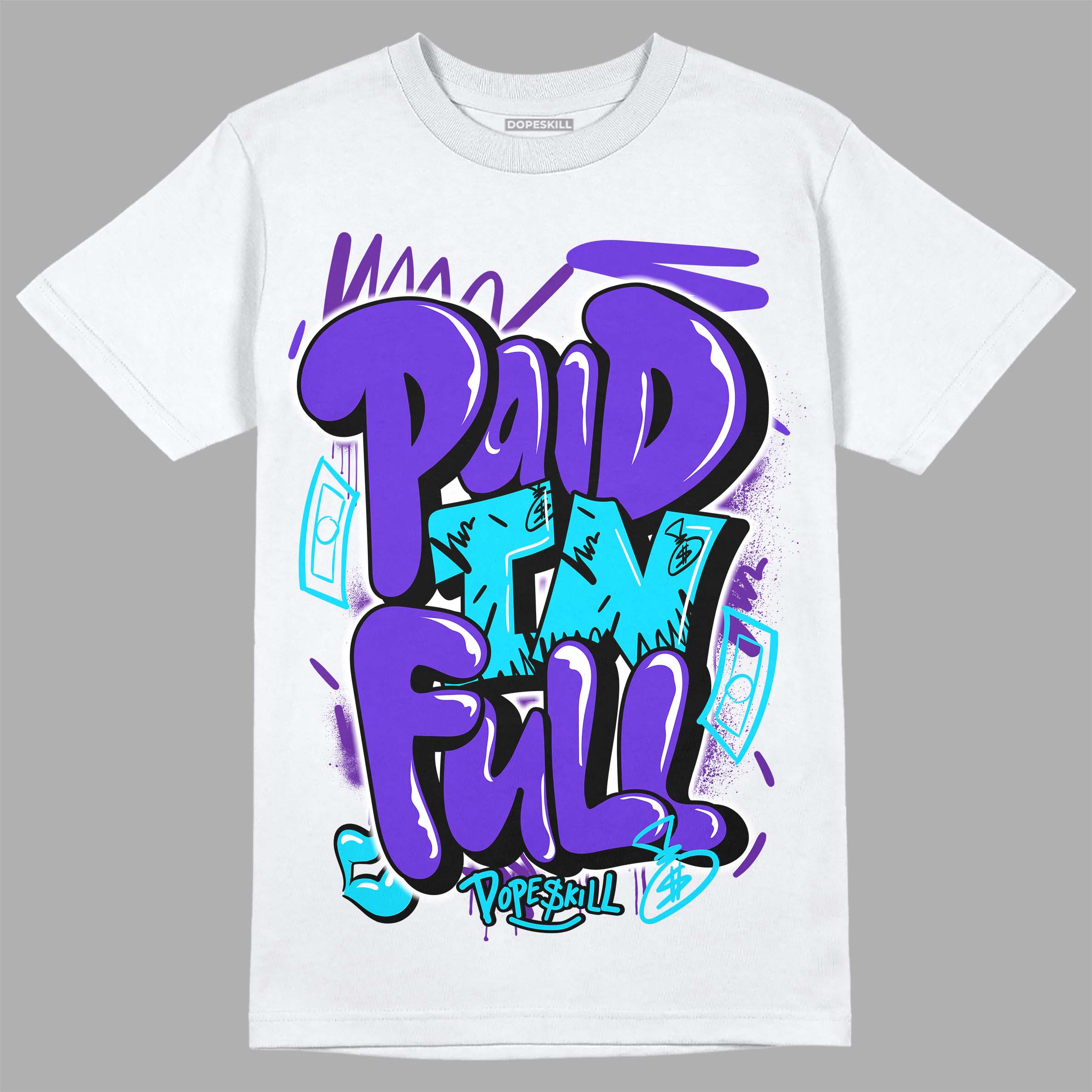 Aqua 6s superstreetwear T-Shirt New Paid In Full Graphic
