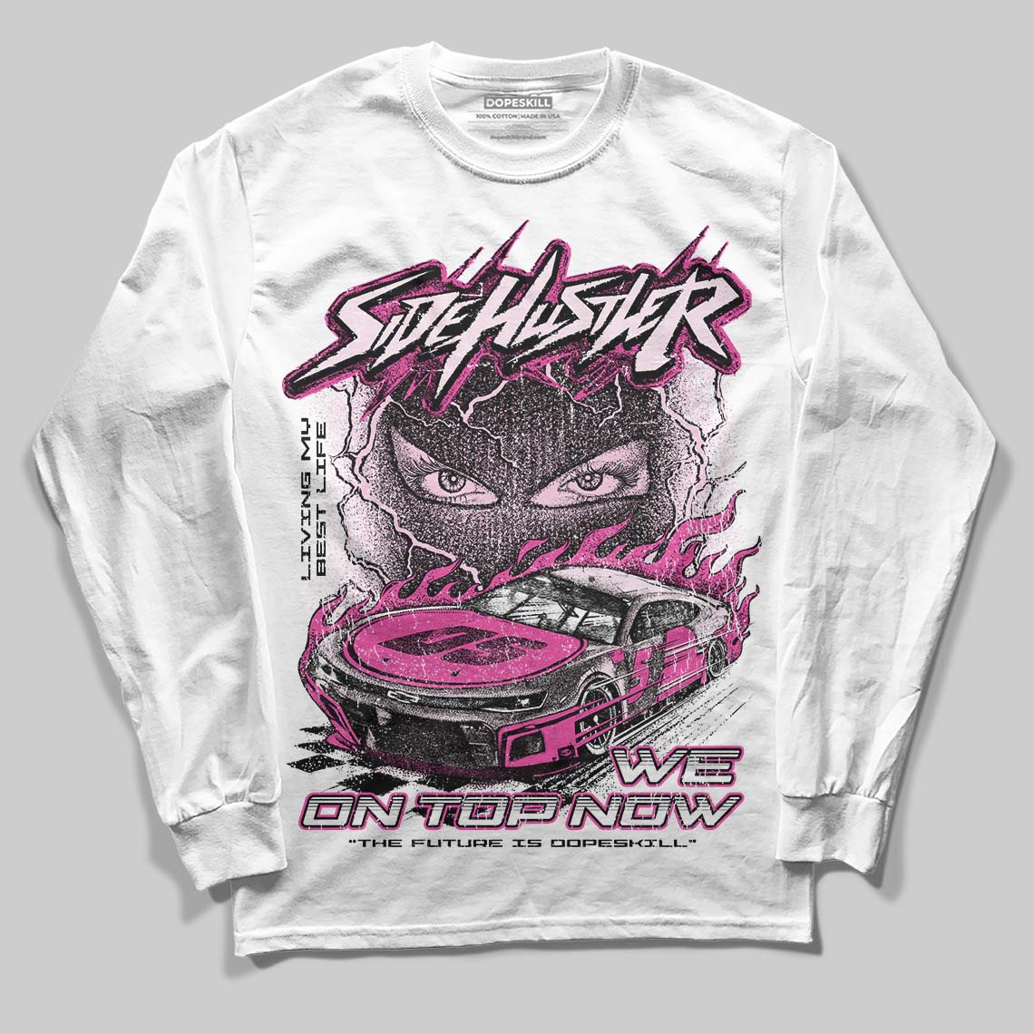 Triple Pink Dunk superstreetwear Long Sleeve T-Shirt New Side Hustler Graphic
