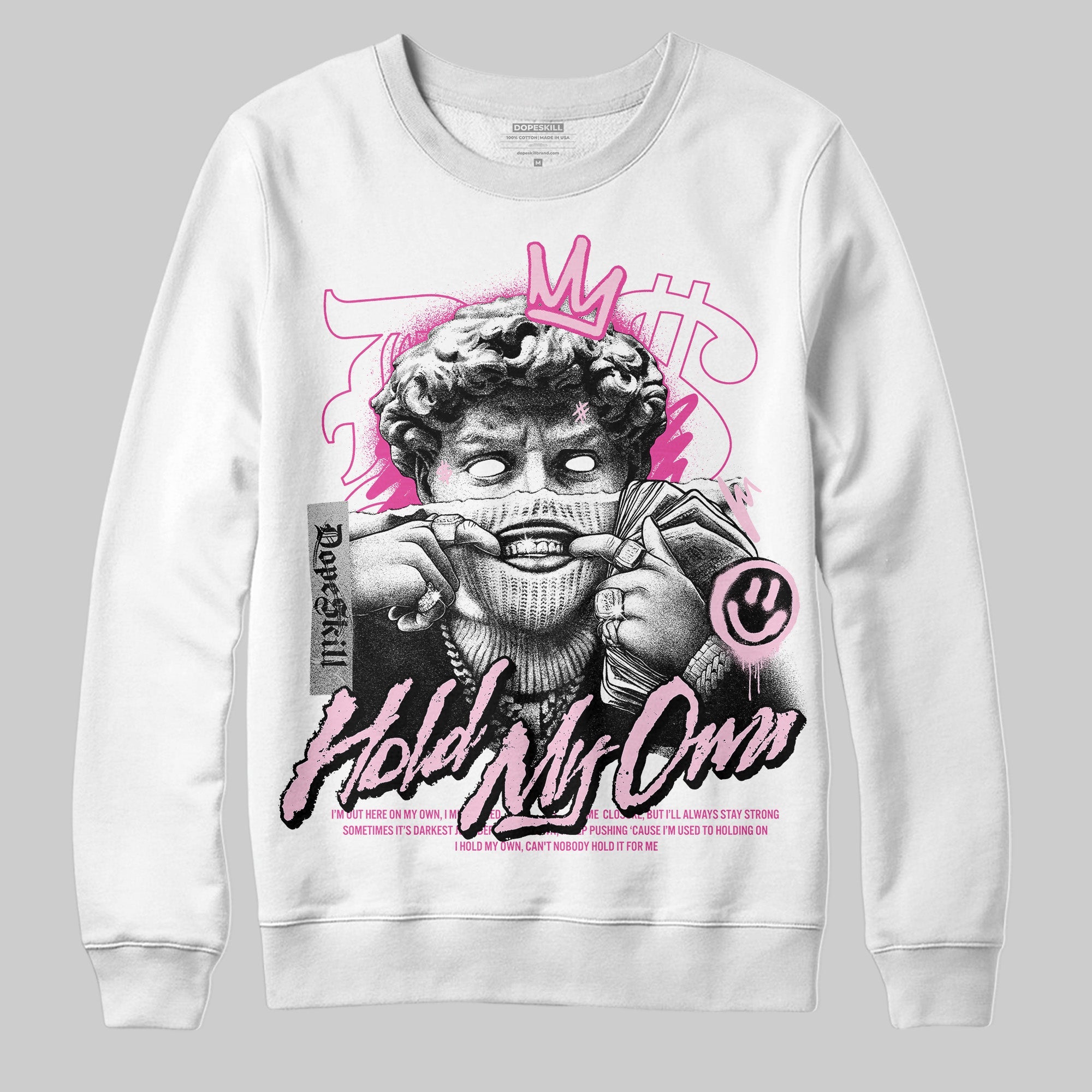 Triple Pink Dunk superstreetwear Sweatshirt In My Way Graphic