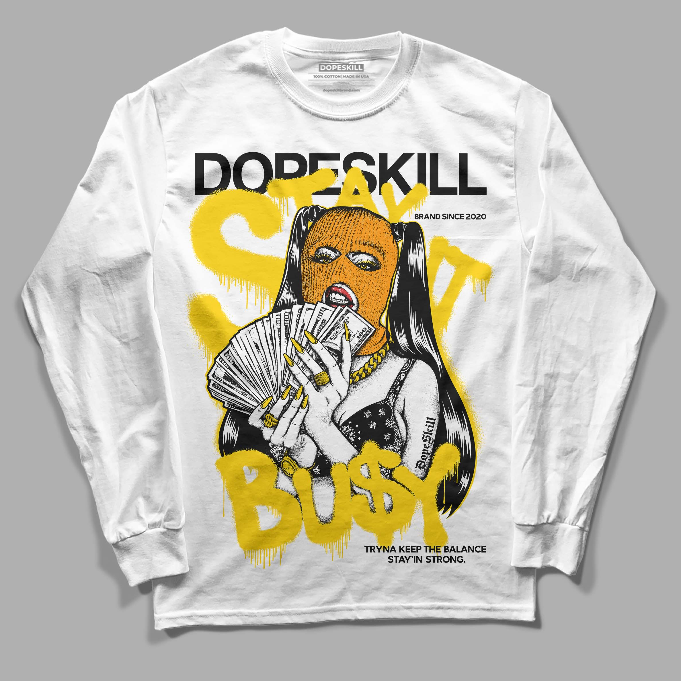 Yellow Ochre 6s superstreetwear Long Sleeve T-Shirt Stay It Busy Graphic