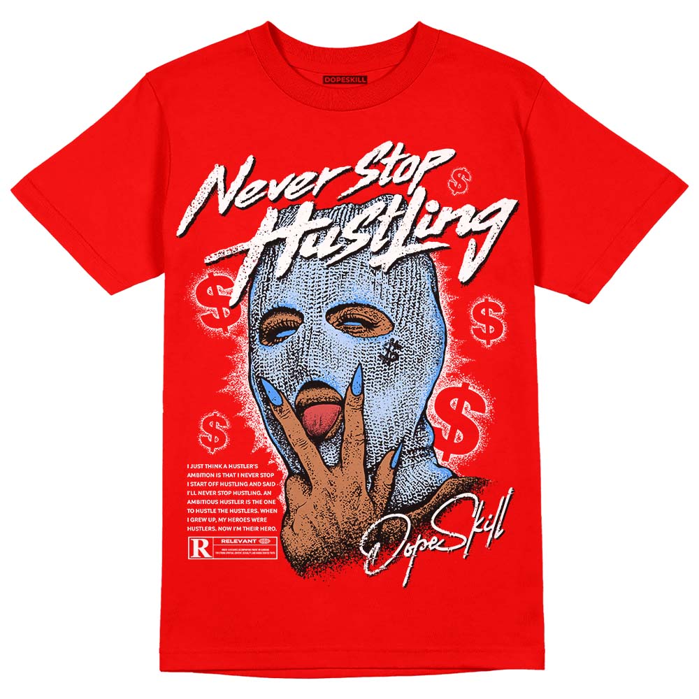 Cherry 11s superstreetwear Varsity Red T-shirt Never Stop Hustling Graphic