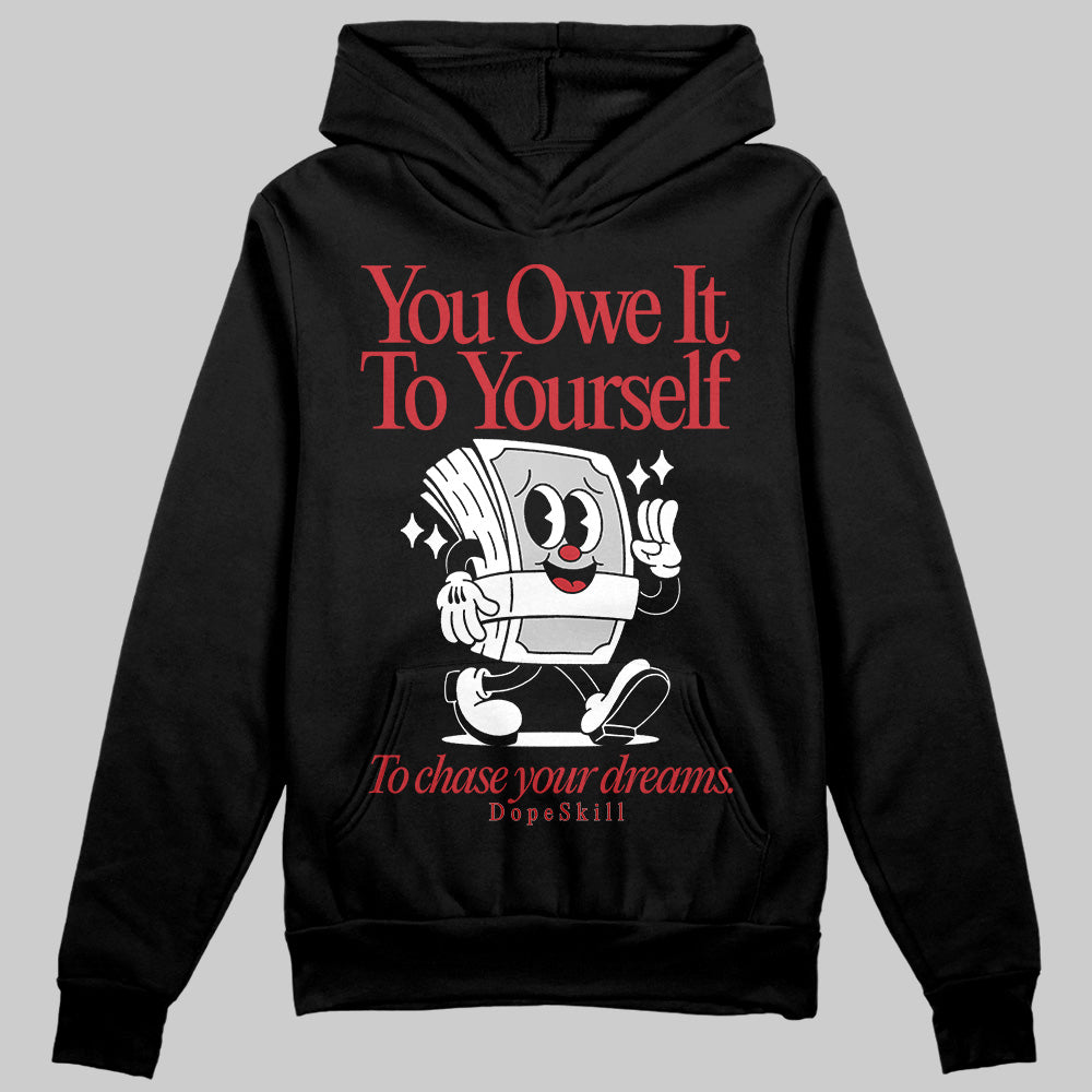 Bred Velvet 11s superstreetwear Hoodie Sweatshirt Owe It To Yourself Graphic