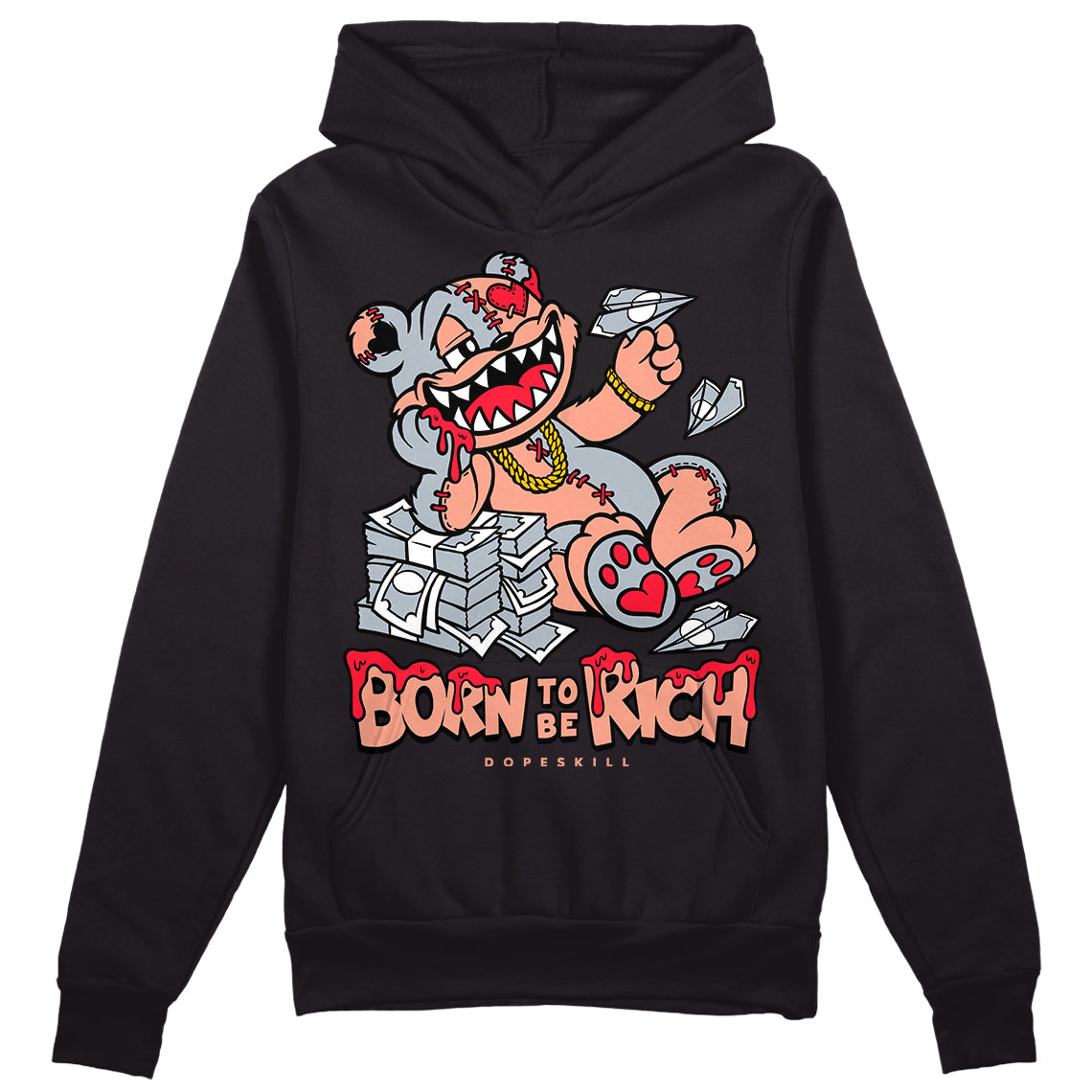 Crimson Bliss 5s superstreetwear Hoodie Sweatshirt Born To Be Rich Graphic