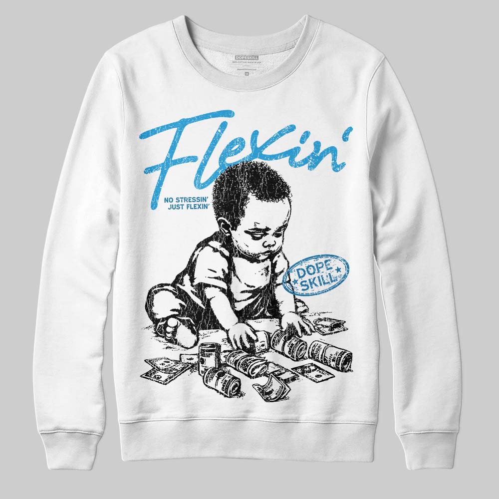 Military Blue 4s superstreetwear Sweatshirt Flexin' Graphic