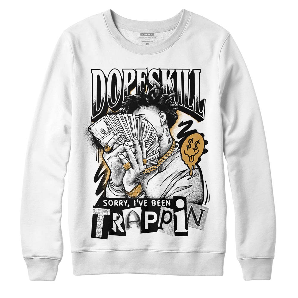 Gratitude 11s superstreetwear Sweatshirt Sorry I've Been Trappin Graphic