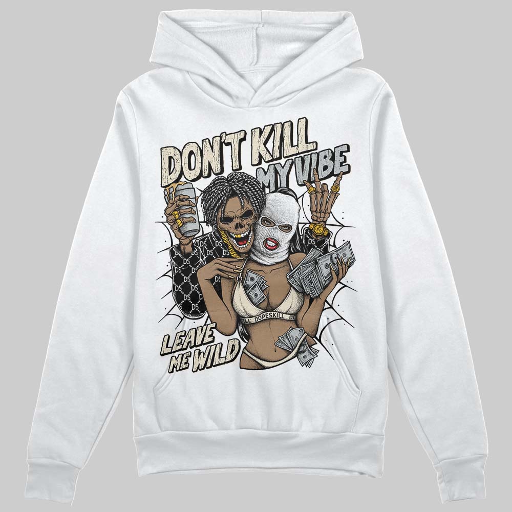 Reverse Metallic 5s superstreetwear Hoodie Sweatshirt Don't Kill My Vibe Graphic