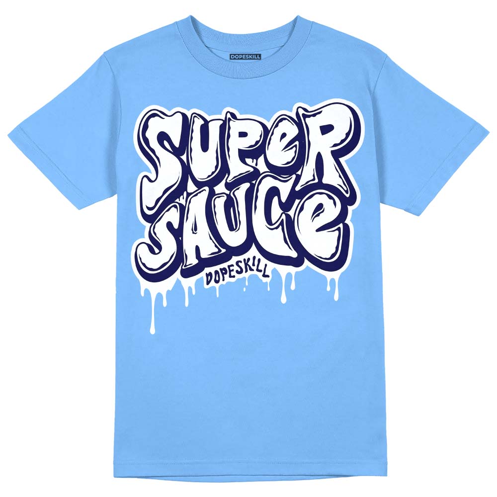 Powder Blue 9s superstreetwear Sky Blue T-shirt Super Sauce Graphic