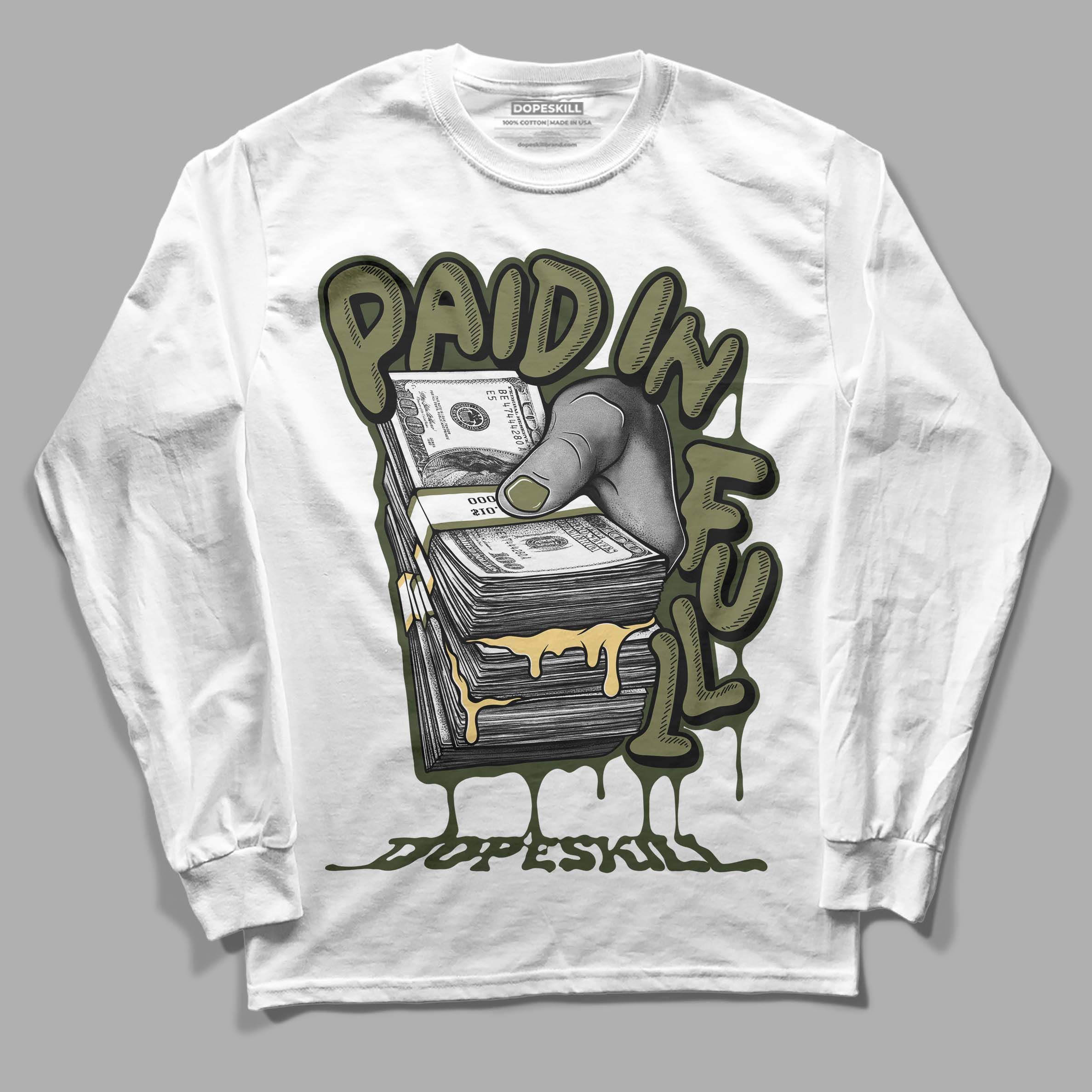 Craft Olive 4s superstreetwear Long Sleeve T-Shirt Paid In Full Graphic