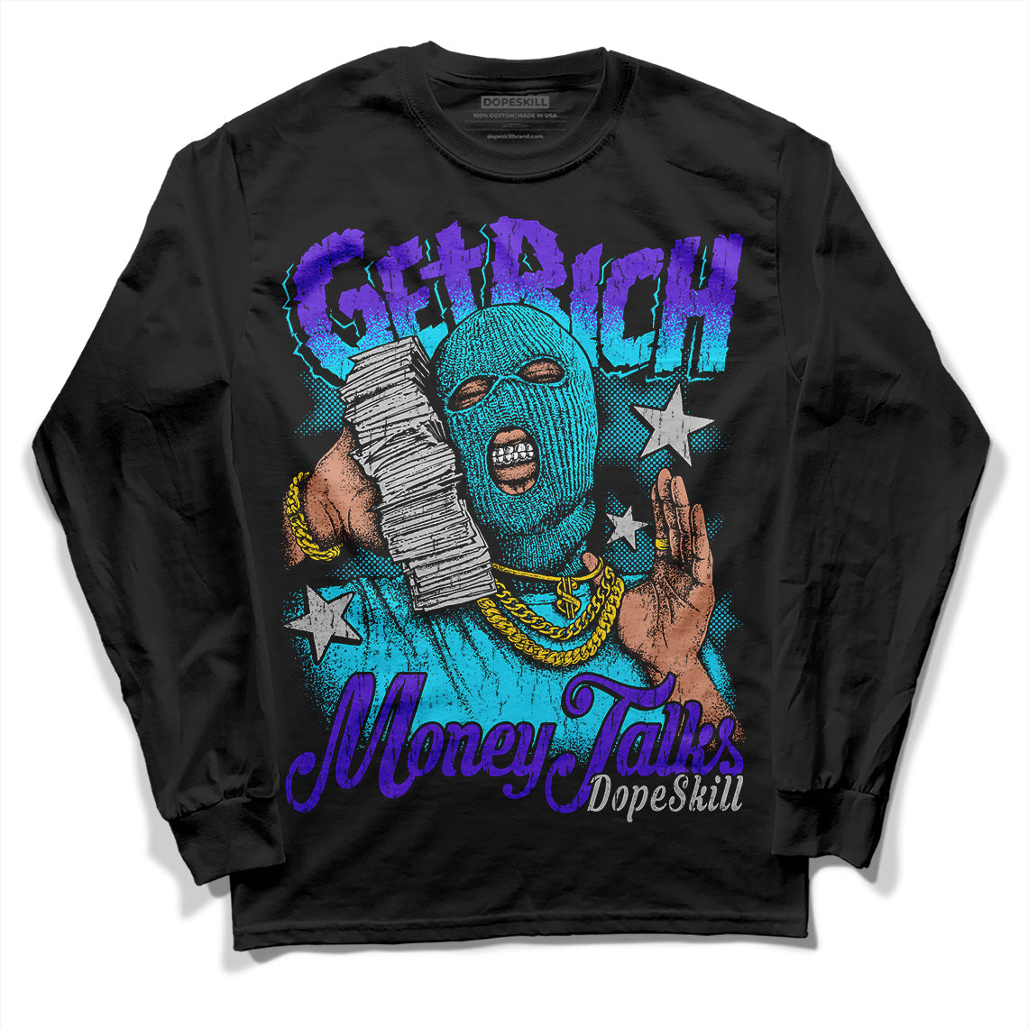 Aqua 6s superstreetwear Long Sleeve T-Shirt Get Rich Graphic