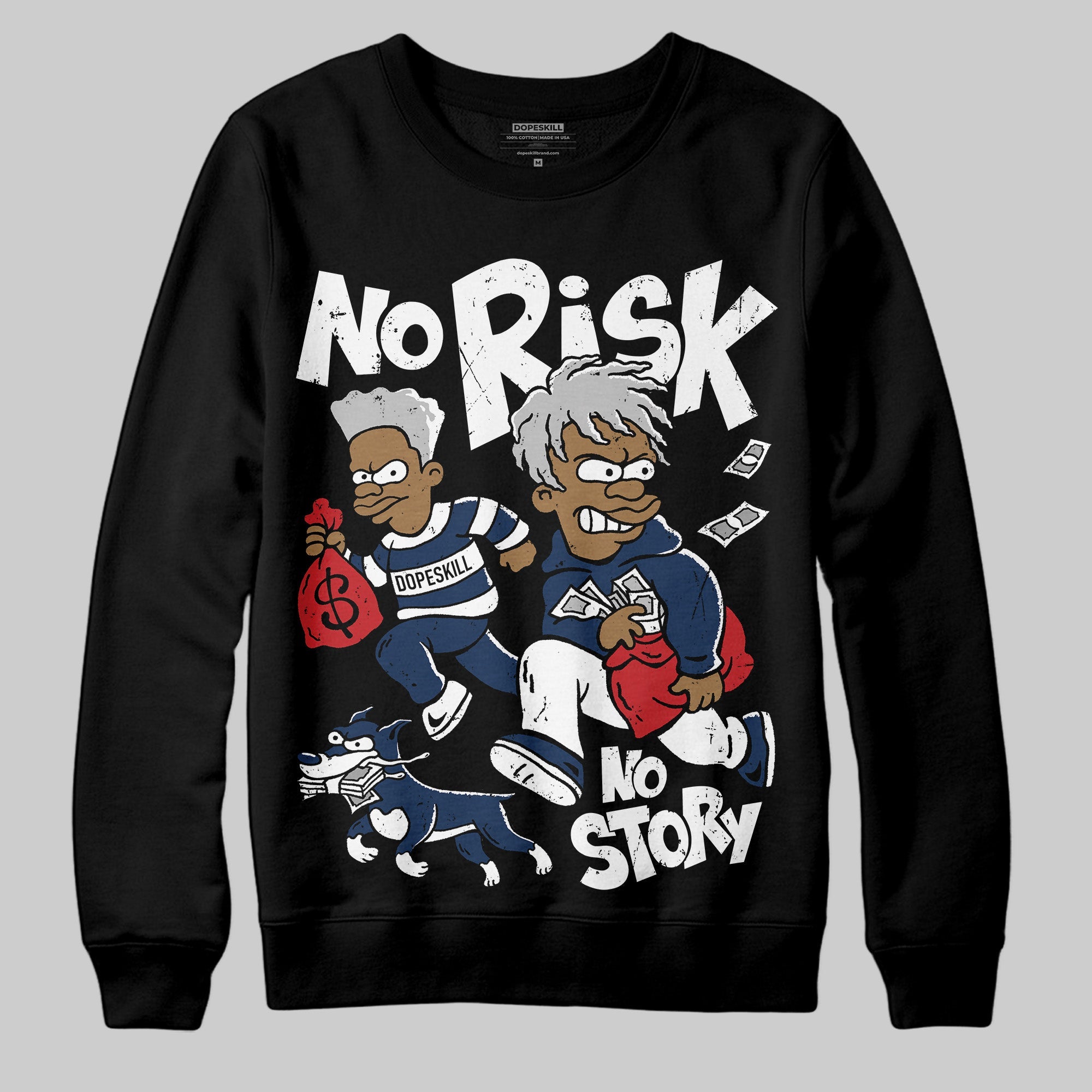 Summit White Navy 4s superstreetwear Sweatshirt No Risk No Story Graphic