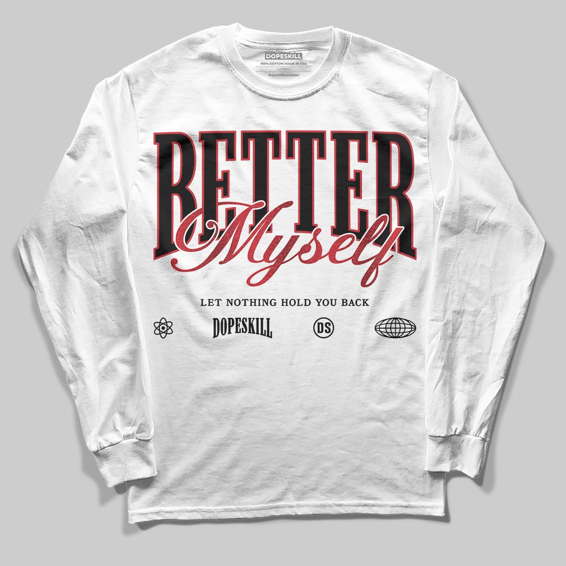 Ruby 1s superstreetwear Long Sleeve T-Shirt Better Myself Graphic