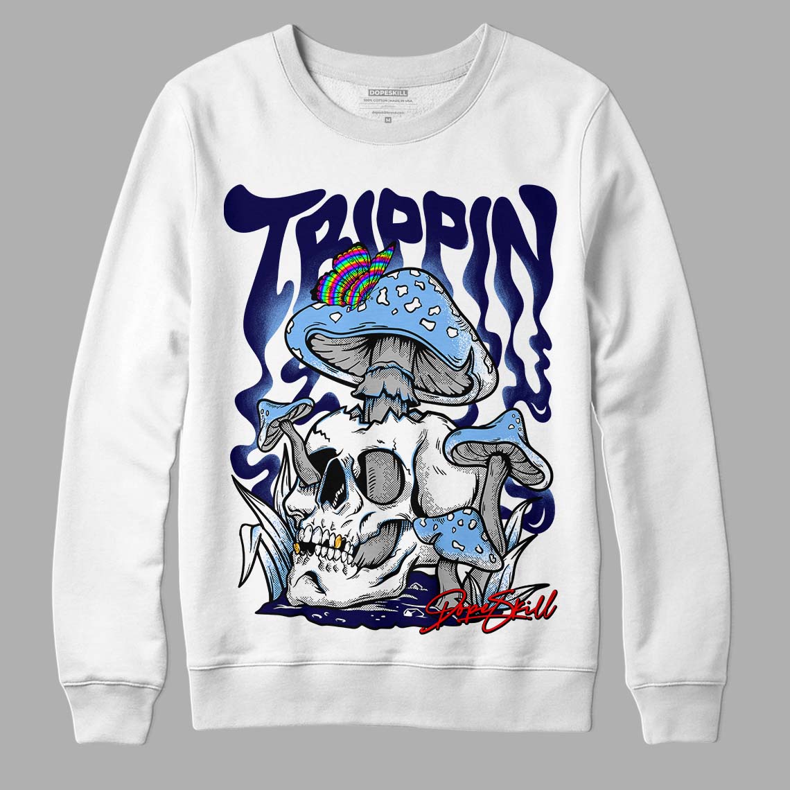 University Blue 6s superstreetwear Sweatshirt Trippin Graphic