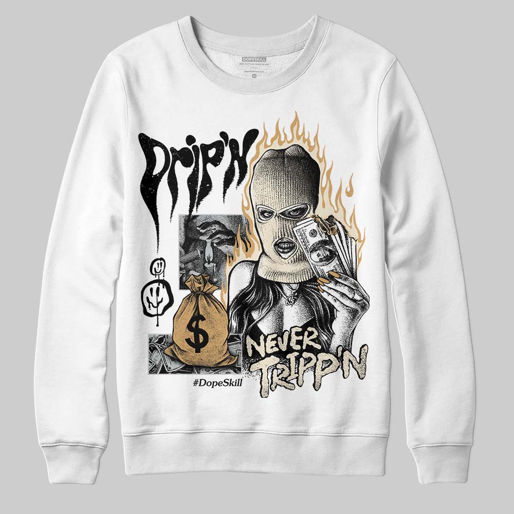 Reverse Metallic 5s superstreetwear Sweatshirt Drip'n Never Tripp'n Graphic