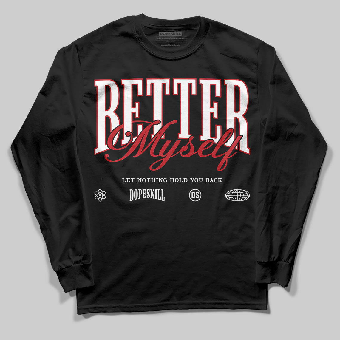 Bred Velvet 11s superstreetwear Long Sleeve T-Shirt Better Myself Graphic