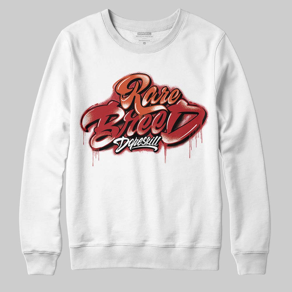 Brick By Brick 4s superstreetwear Sweatshirt Rare Breed Type Graphic