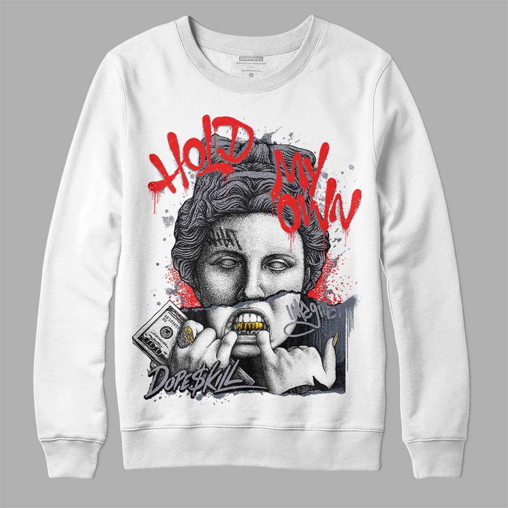 Stealth 14s superstreetwear Sweatshirt Hold My Own Graphic