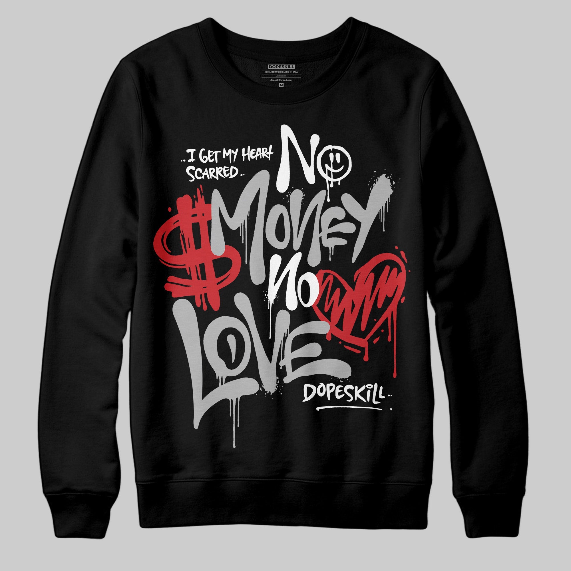 Black Cement 3s superstreetwear Sweatshirt No Money No Love Typo Graphic