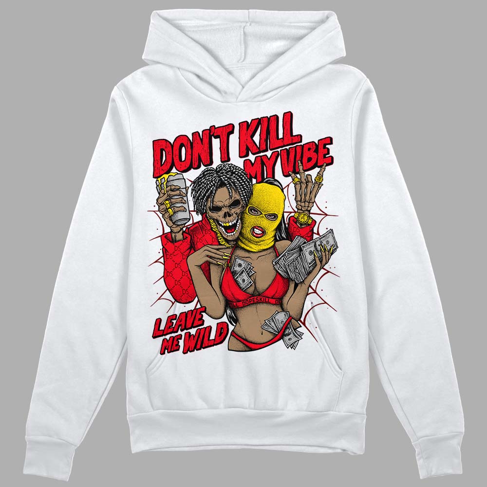 Red Thunder 4s superstreetwear Hoodie Sweatshirt Don't Kill My Vibe Graphic