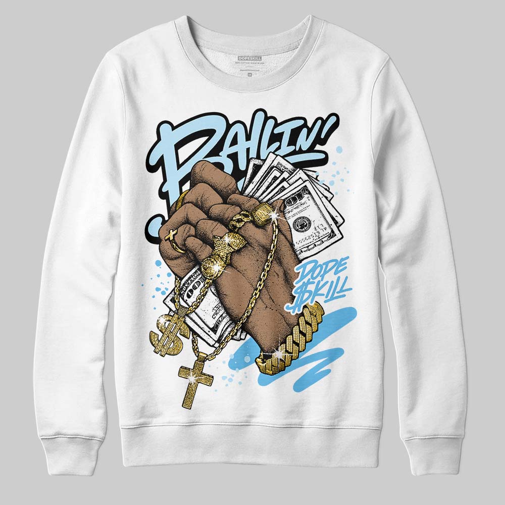 Legend Blue 11s superstreetwear Sweatshirt Always Ballin' Graphic