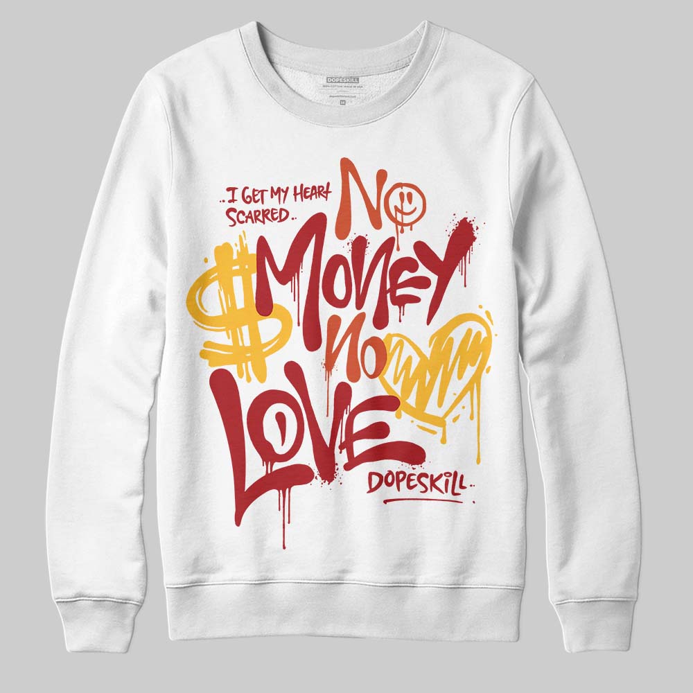 Brick By Brick 4s superstreetwear Sweatshirt No Money No Love Typo Graphic