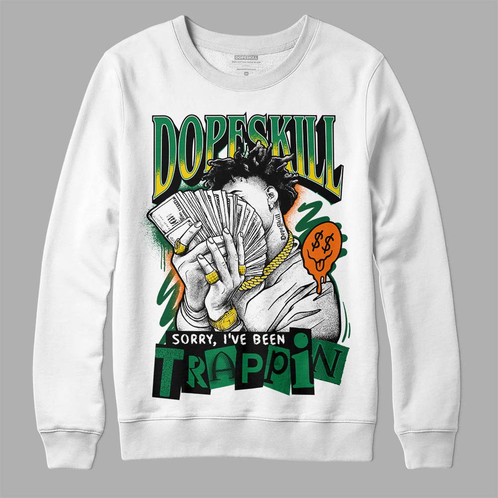 Green Collection superstreetwear Sweatshirt Sorry I've Been Trappin Graphic