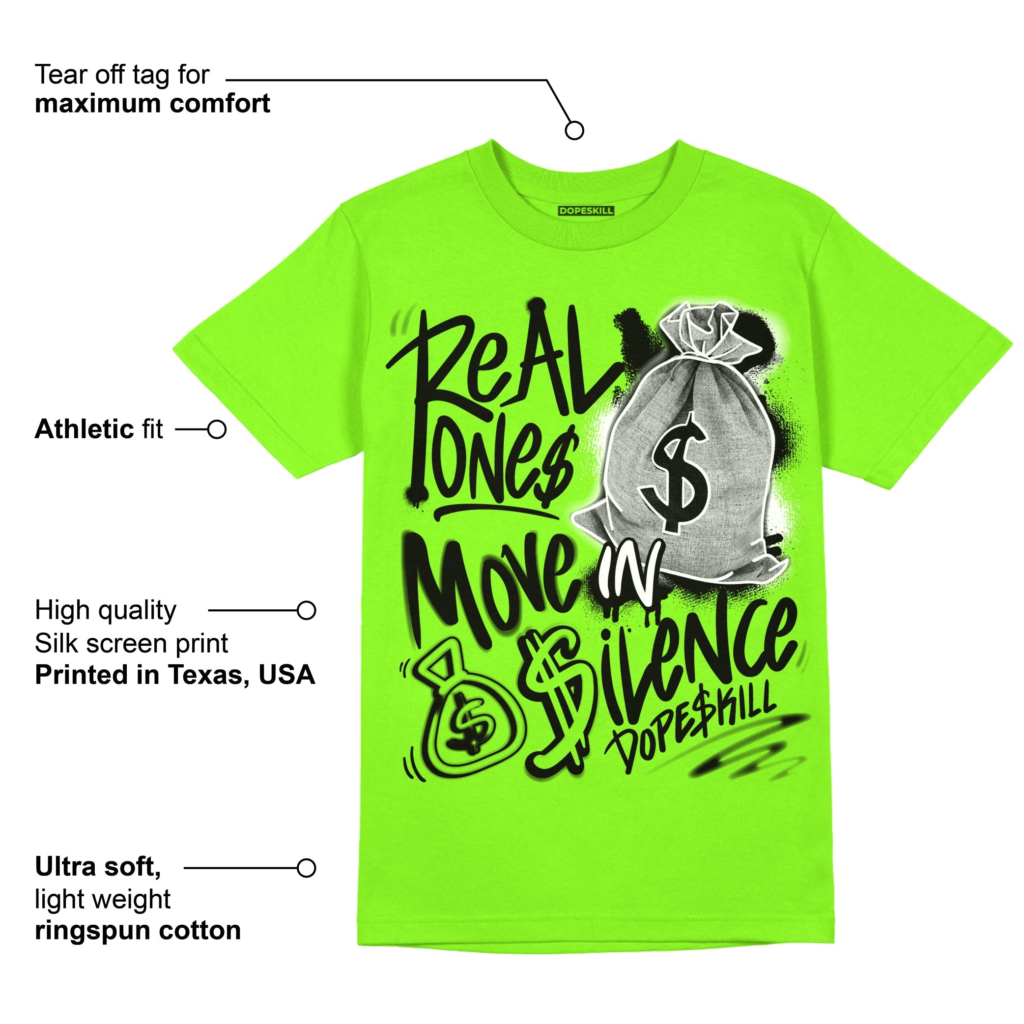 Neon Green Collection superstreetwear Neon Green T-shirt Real Ones Move In Silence Graphic