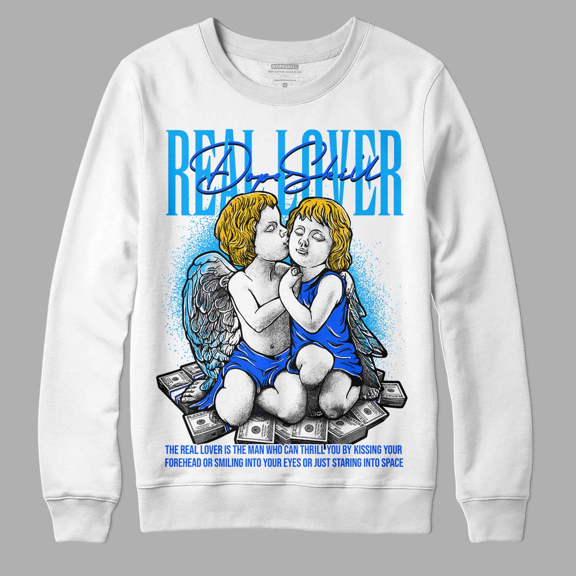 Royal Blue Collection superstreetwear Sweatshirt Real Lover Graphic