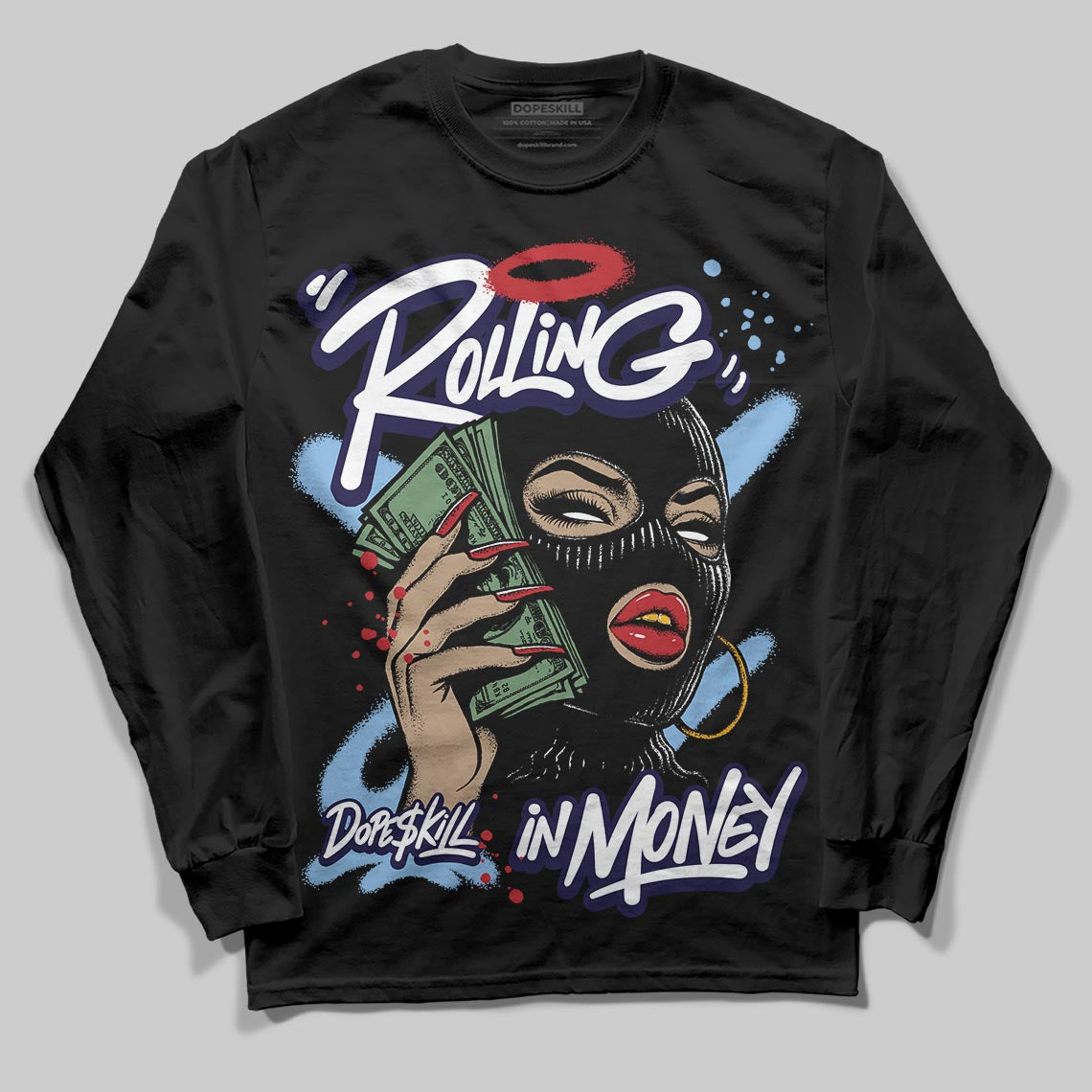University Blue 6s superstreetwear Long Sleeve T-Shirt Rolling in Money Graphic
