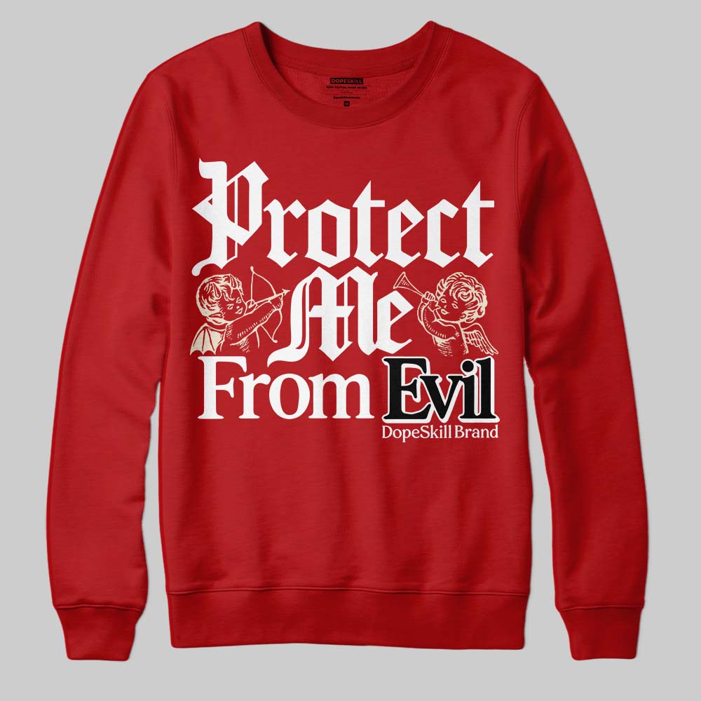 Brick By Brick 4s superstreetwear Sweatshirt Protect Me From Evil Graphic