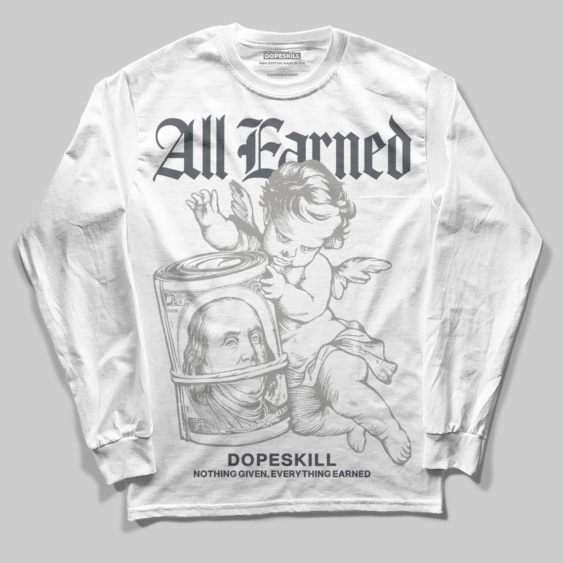 Cool Grey 11s superstreetwear Long Sleeve T-Shirt All Earned Graphic