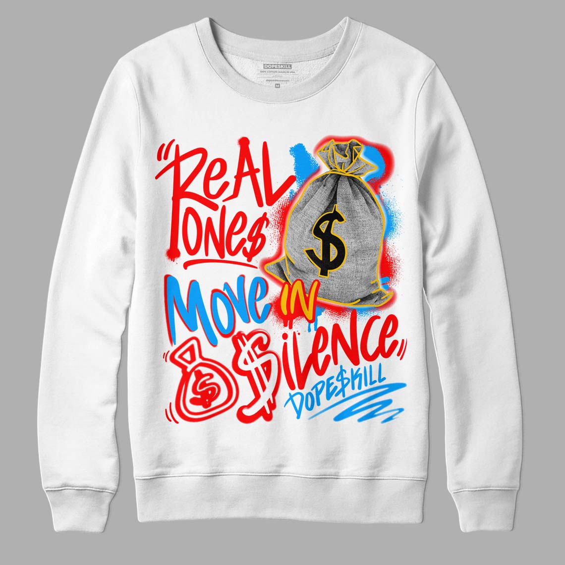 Fruity Pebbles Dunks superstreetwear Sweatshirt Real Ones Move In Silence Graphic