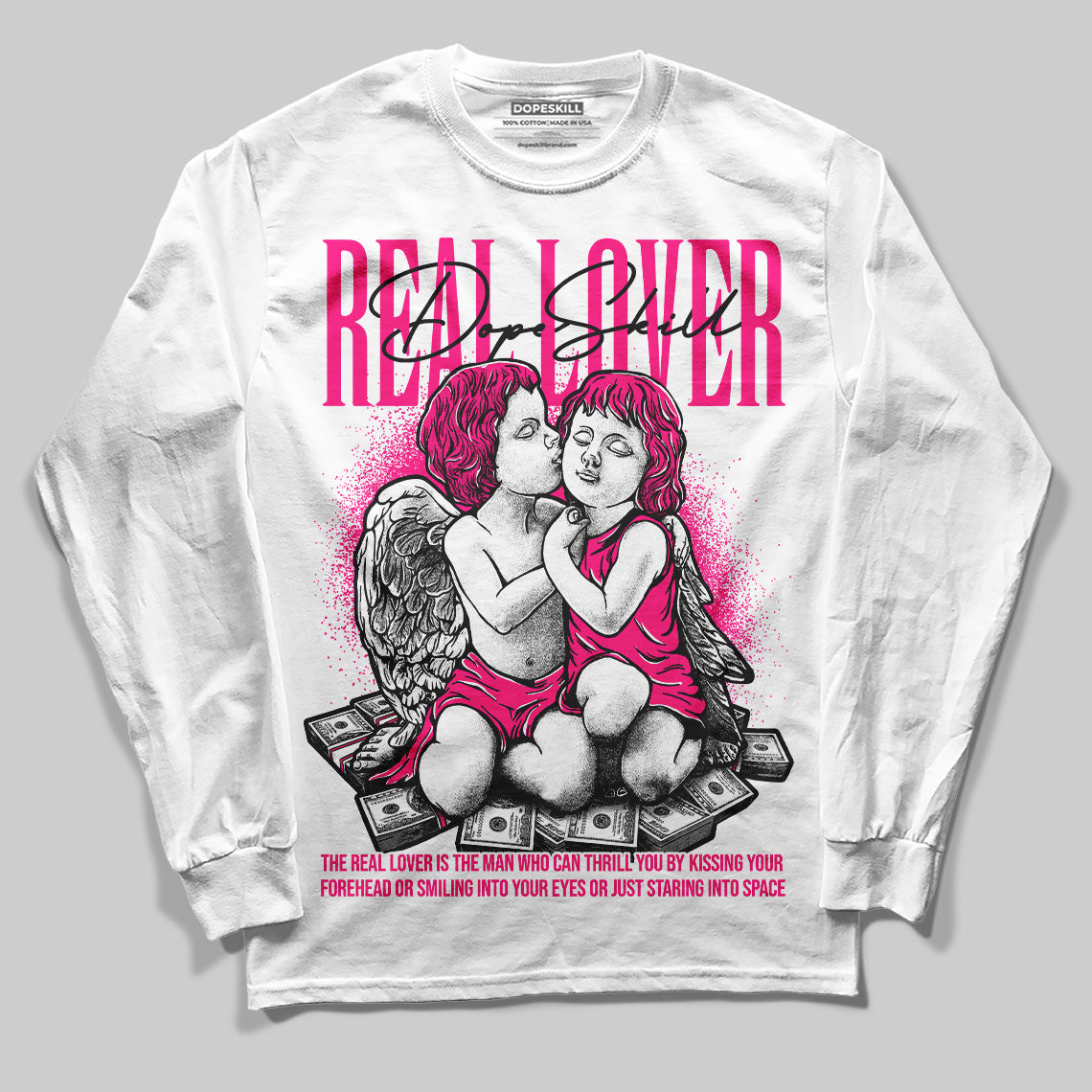 Fierce Pink 1s superstreetwear Long Sleeve T-Shirt Real Lover Graphic