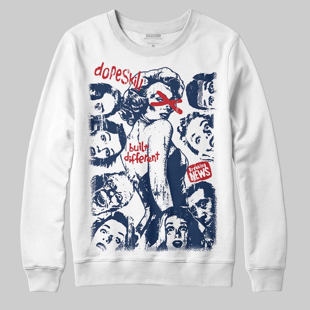 Summit White Navy 4s superstreetwear Sweatshirt Built Different Graphic