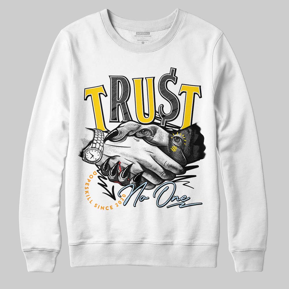Yellow Ochre 6s superstreetwear Sweatshirt Trust No One Graphic
