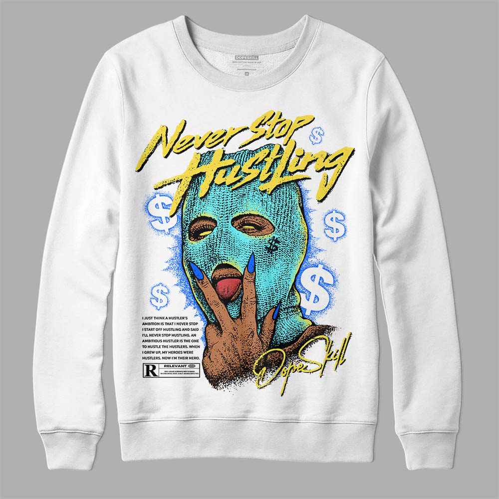 Aqua 5s superstreetwear Sweatshirt Never Stop Hustling Graphic