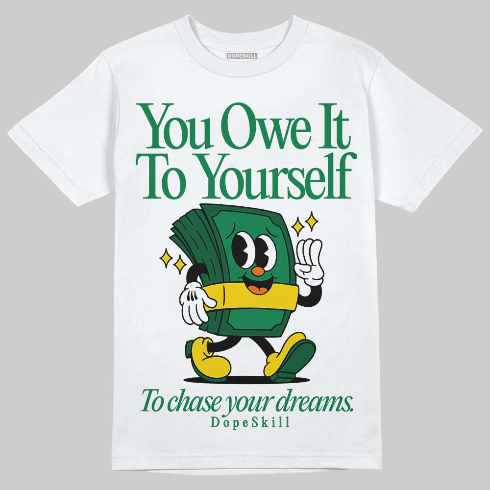 Green Collection superstreetwear T-Shirt Owe It To Yourself Graphic