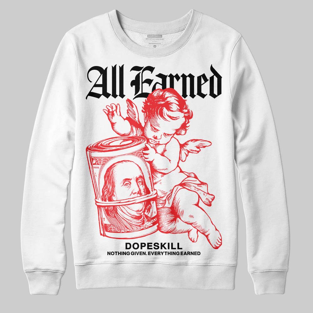 Red Collection superstreetwear Sweatshirt All Earned Graphic