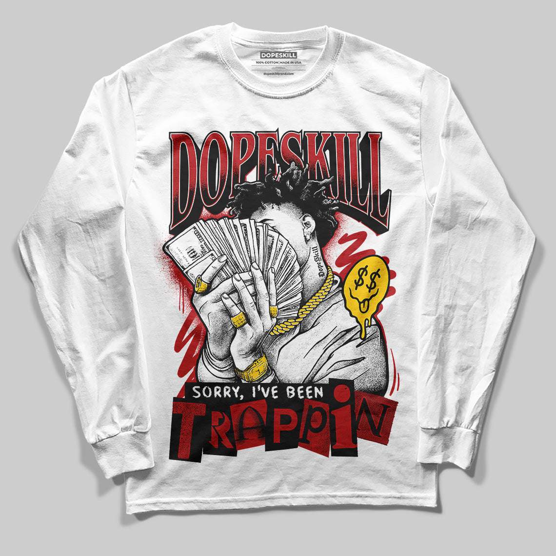 Flu Game 12s superstreetwear Long Sleeve T-Shirt Sorry I've Been Trappin Graphic