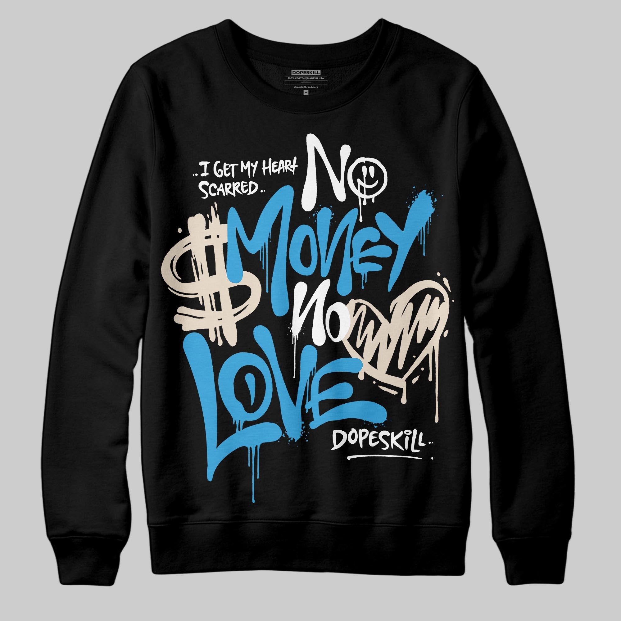 UNC Reimagined 1s superstreetwear Sweatshirt No Money No Love Typo Graphic