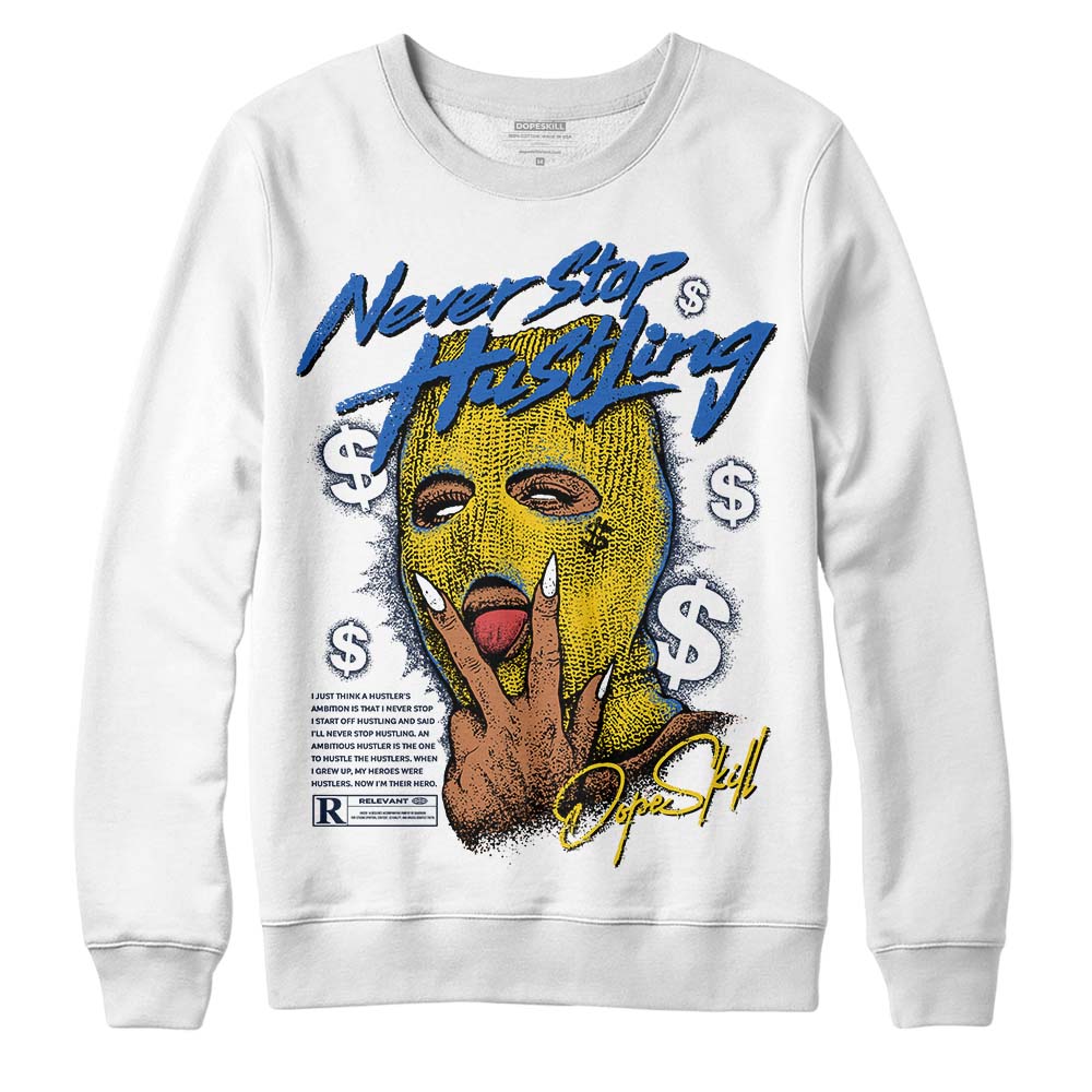 Michigan Dunks superstreetwear Sweatshirt Never Stop Hustling Graphic