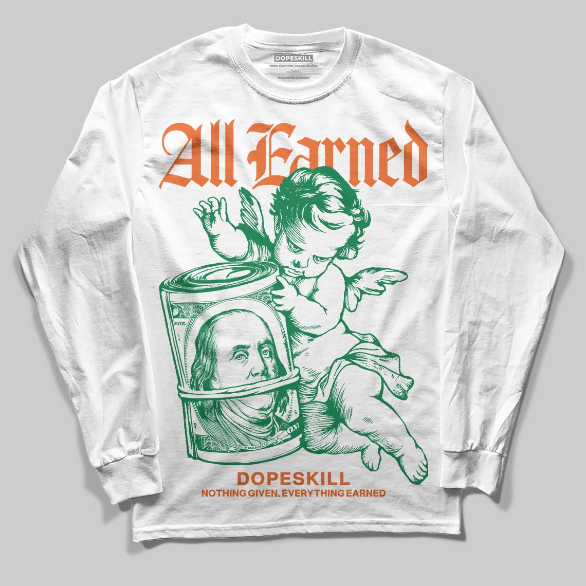 Green Collection superstreetwear Long Sleeve T-Shirt All Earned Graphic