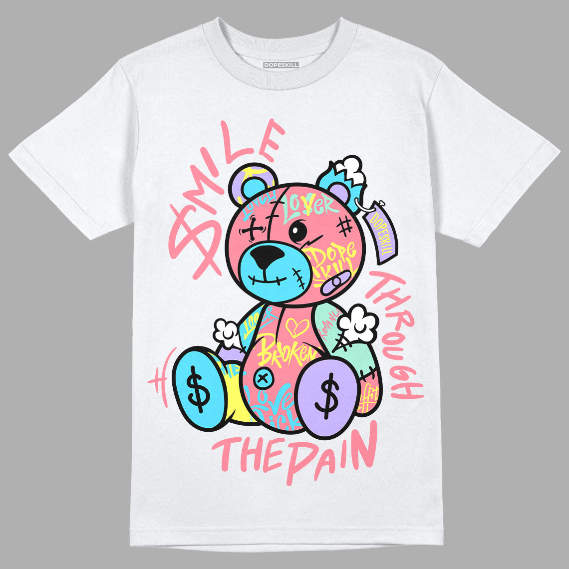 Candy Easter Dunk Low superstreetwear T-Shirt Smile Through The Pain Graphic