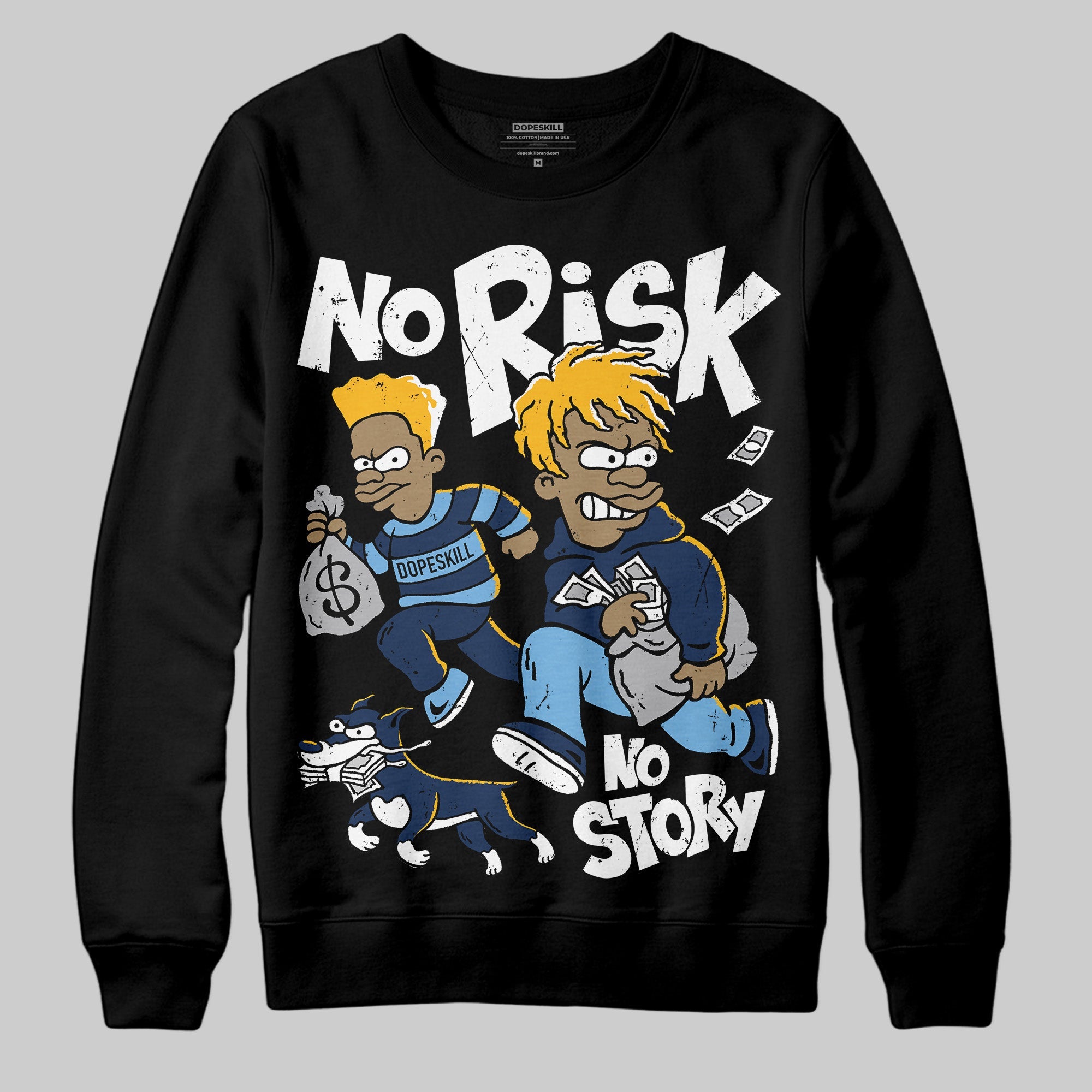 Retro Dunk From Above 4s superstreetwear Sweatshirt No Risk No Story Graphic